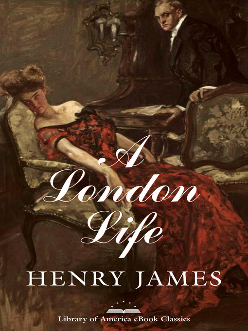 Title details for A London Life by Henry James - Available